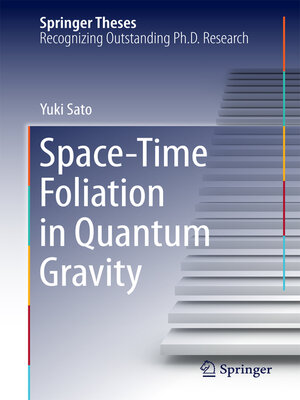 cover image of Space-Time Foliation in Quantum Gravity